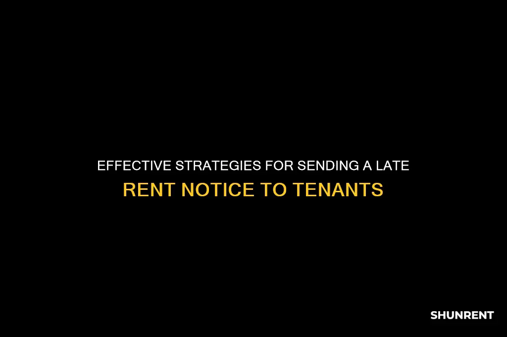 how to send a late rent notice