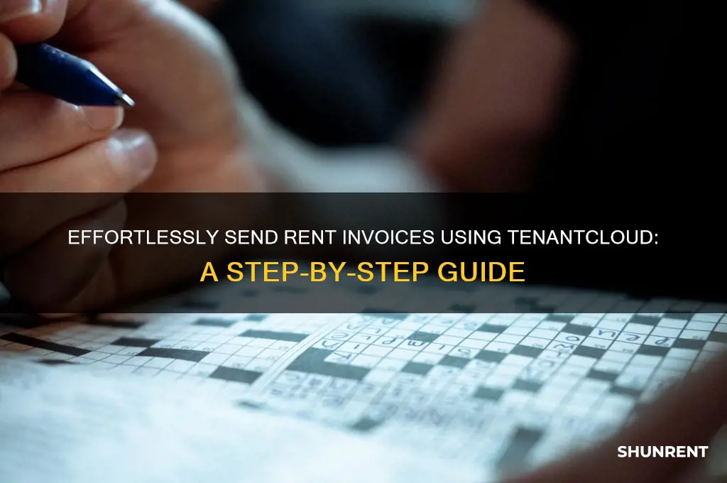how to send a rent invoice with tenantcloud