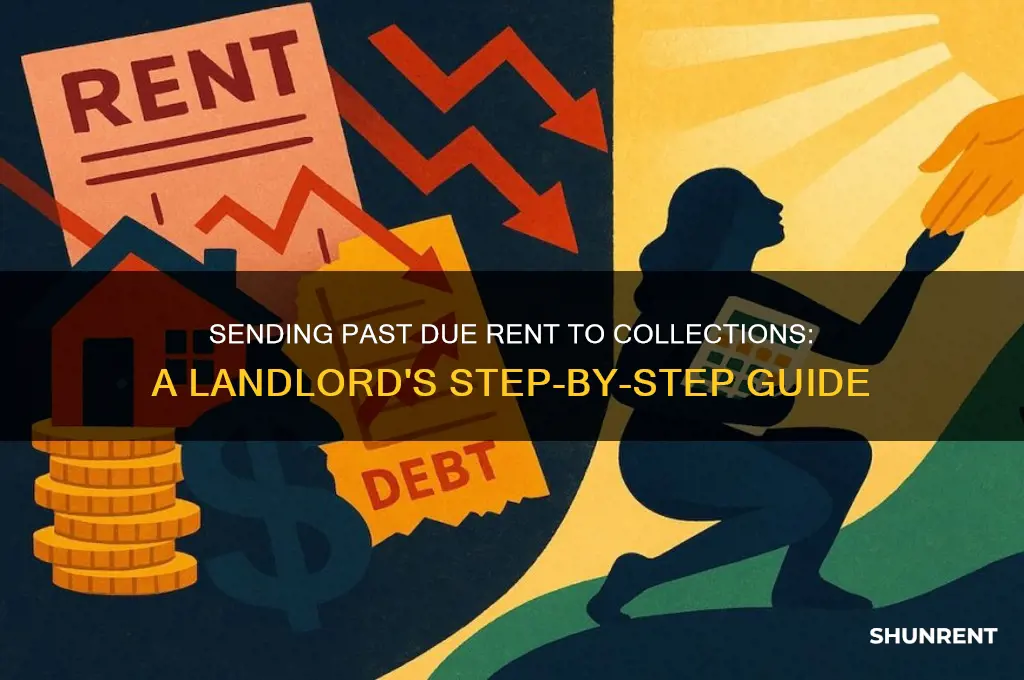 how to send past due rent to collection agency
