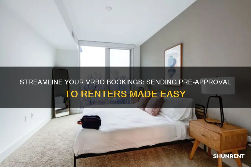 how to send pre approval to renter on vrbo