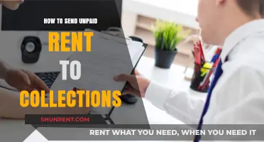 Effective Strategies for Sending Unpaid Rent to Collections: A Landlord's Guide