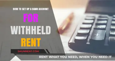 Secure Your Funds: A Guide to Setting Up Withheld Rent Bank Accounts