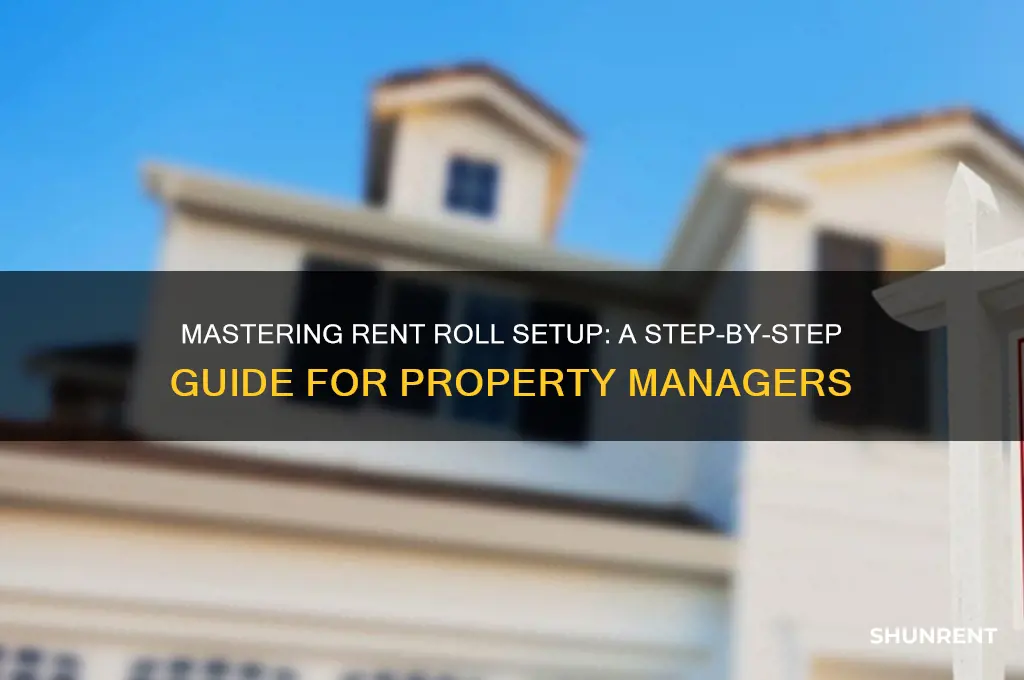 how to set up a rent roll