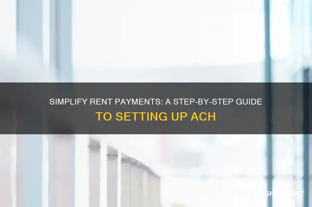 how to set up an ach payment for rent