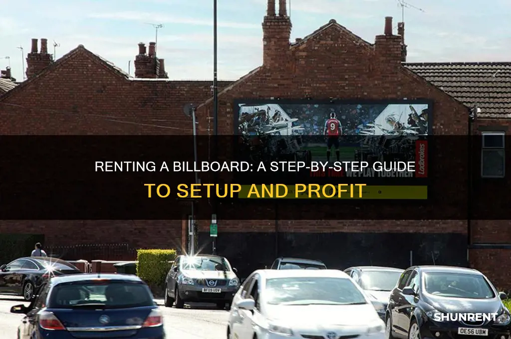 how to set up and rent a billboard