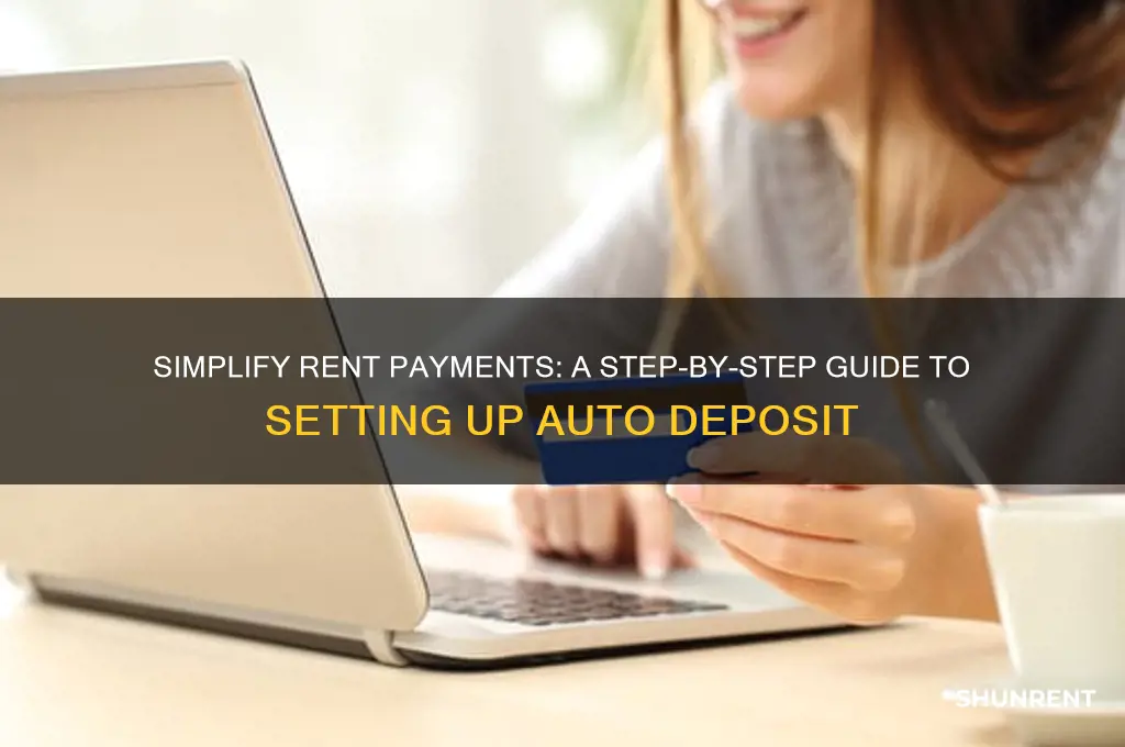 how to set up auto deposit for rent