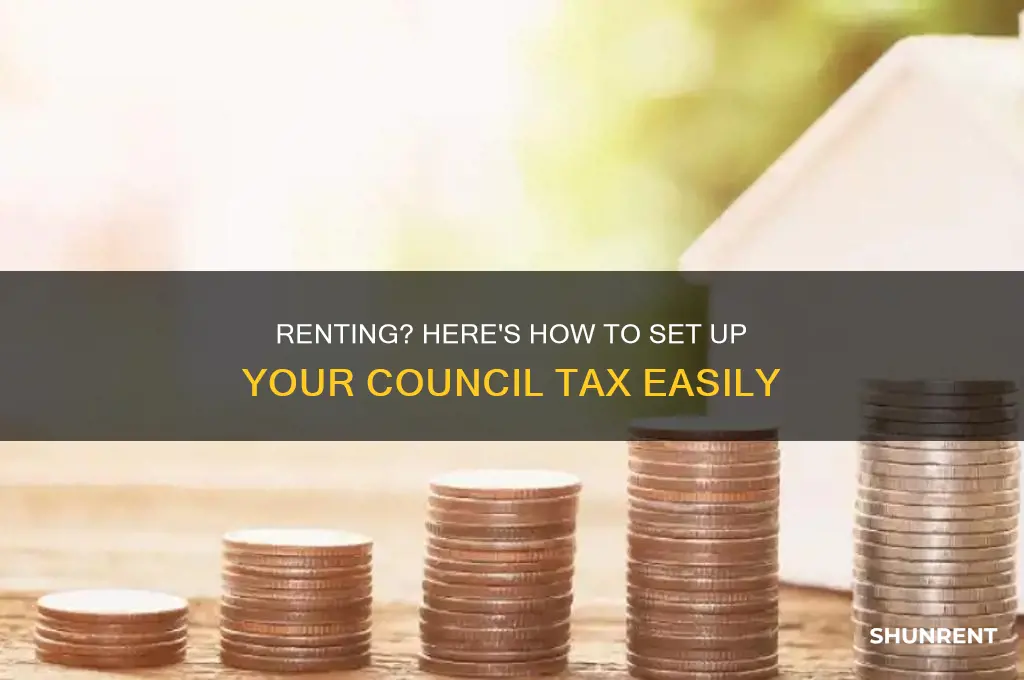 how to set up council tax when renting