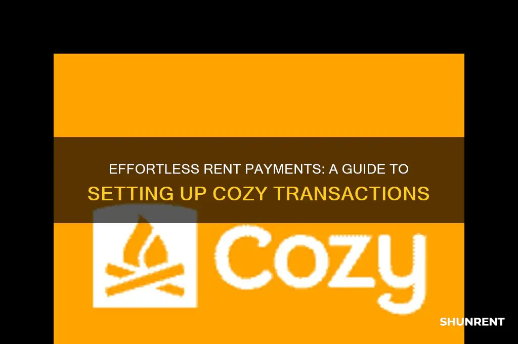 how to set up cozy rent payments