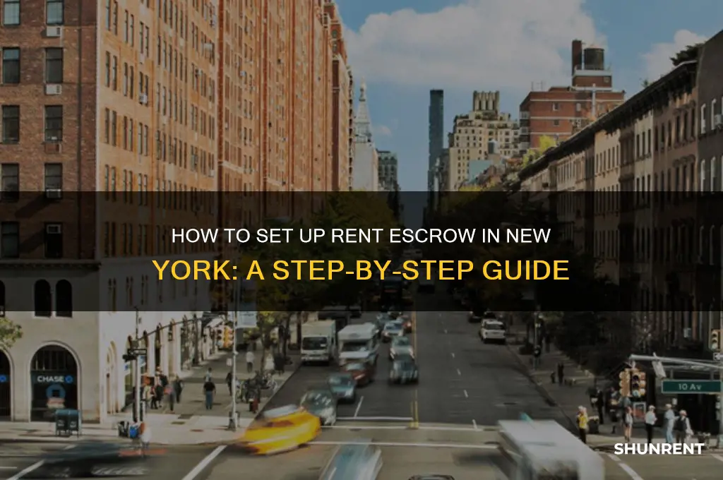 how to set up rent escrow new york