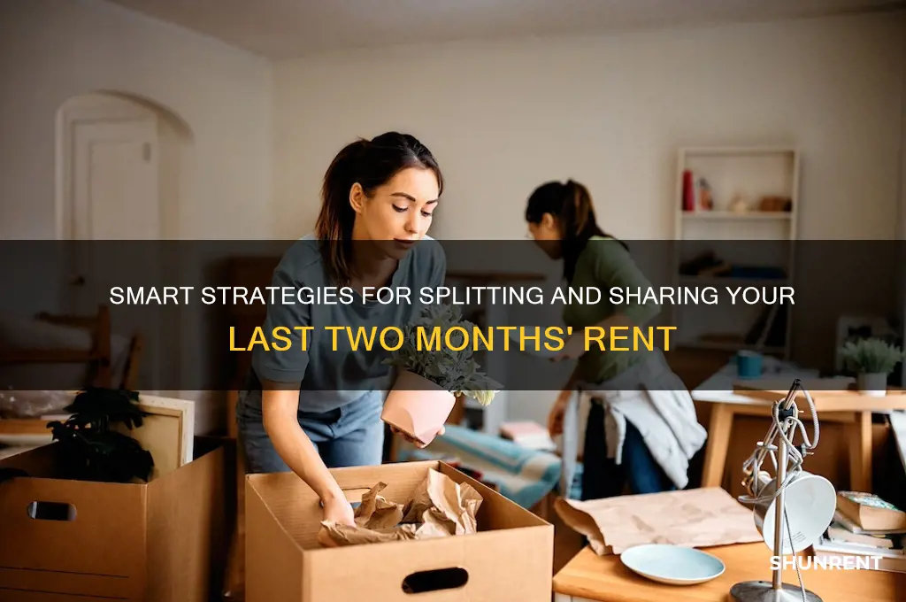 how to share previous 2 months rent