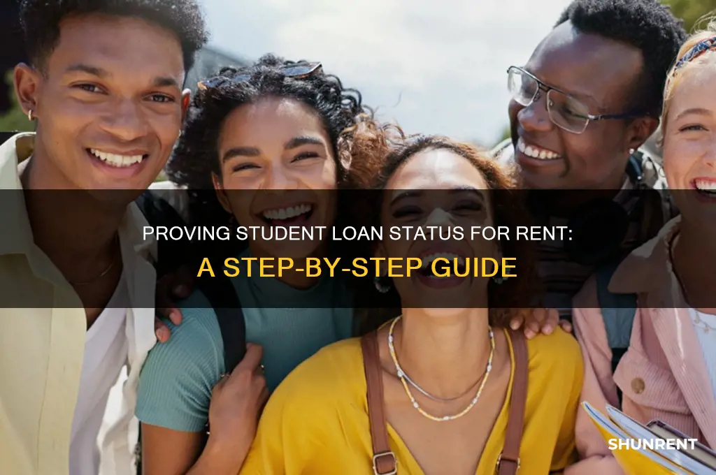 how to show proof of student loan for rent
