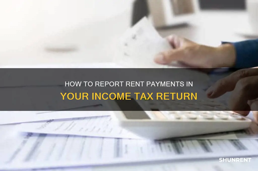 how to show rent paid in income tax return