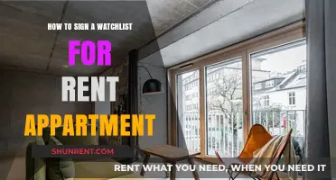 Mastering the Art of Signing a Watchlist for Renting Apartments