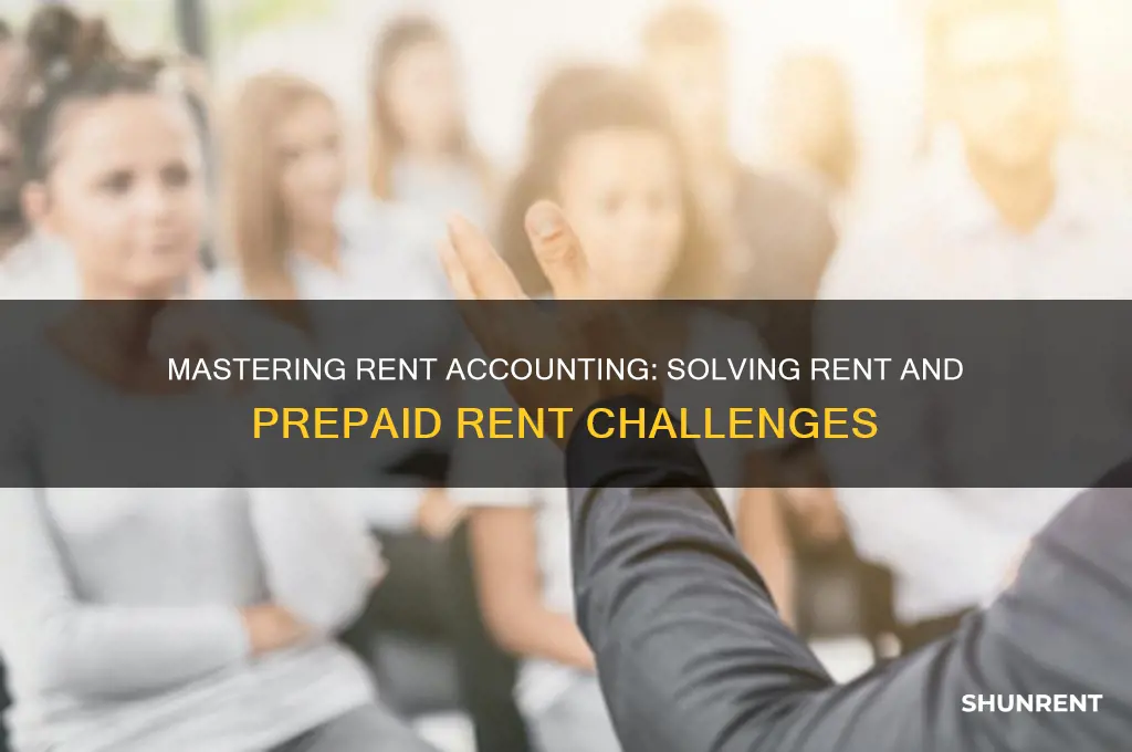 how to solve rent and prepaid rent problem