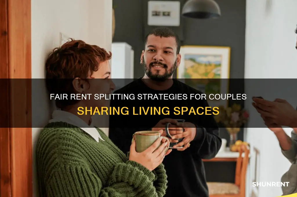 how to split rent with a coupkle