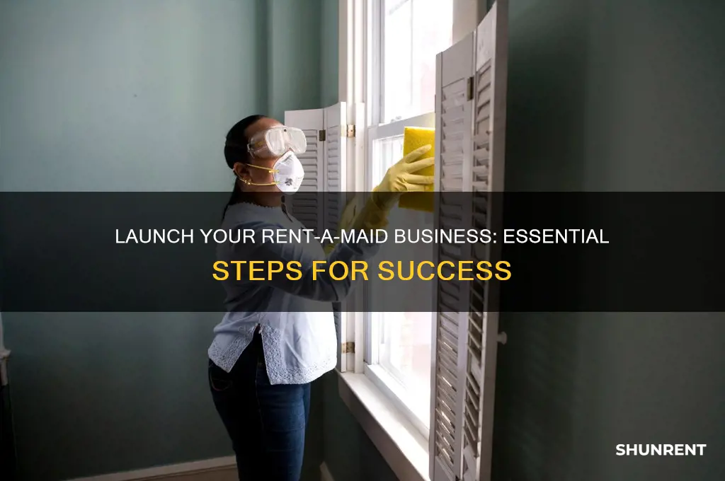 how to start a rent a maid business