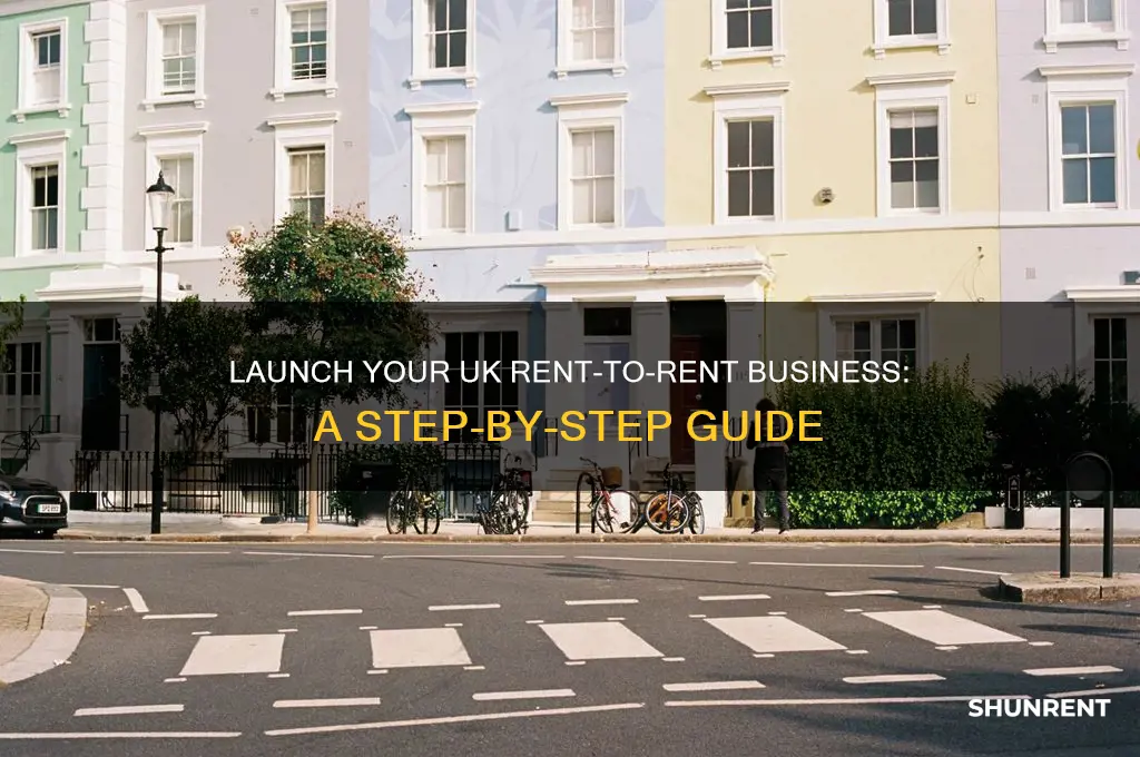 how to start a rent to rent business uk