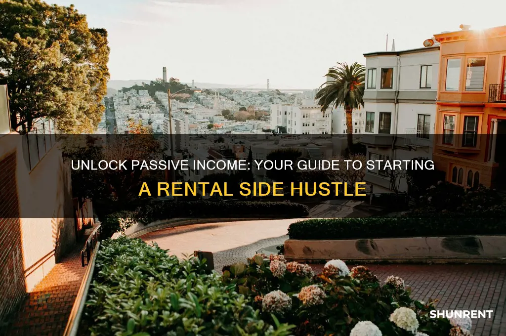 how to start renting as a side hustle