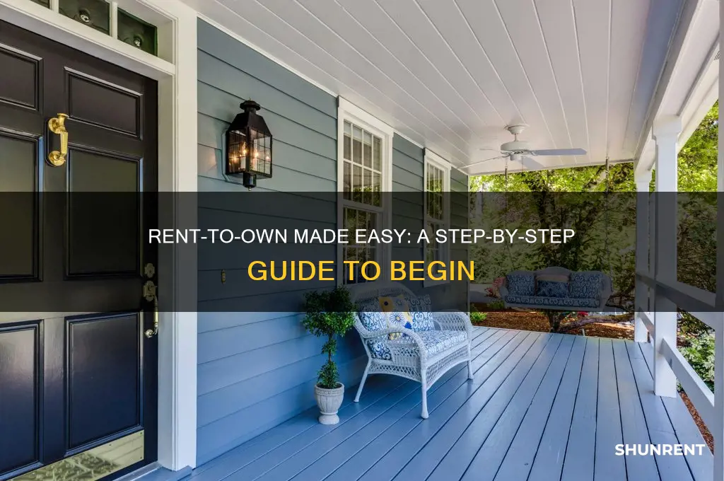 how to start the process of rent to own