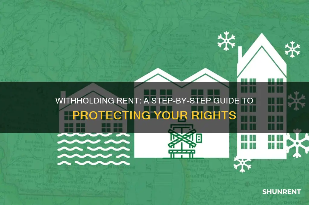 how to start the process of witholding rent