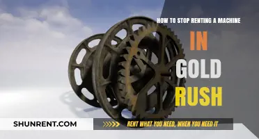 End Your Rental Woes: Stop Renting Machines in Gold Rush Now