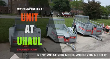 End Your U-Haul Rental: A Step-by-Step Guide to Stop Renting