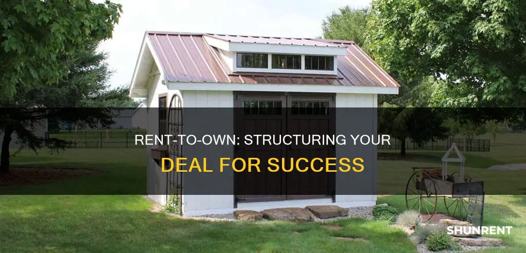 how to structure a rent to own deal