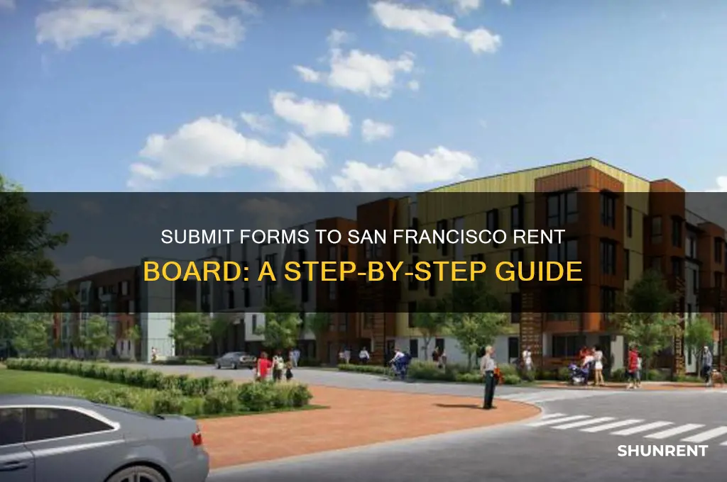 how to submit forms san francisco rent board