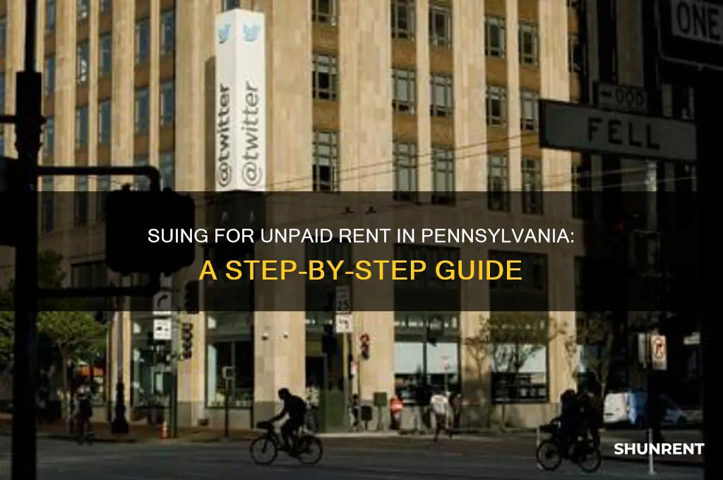 how to sue someone for unpaid rent in pa rent