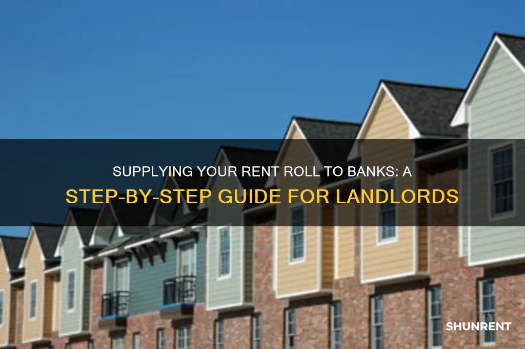 how to supply rent roll to bank
