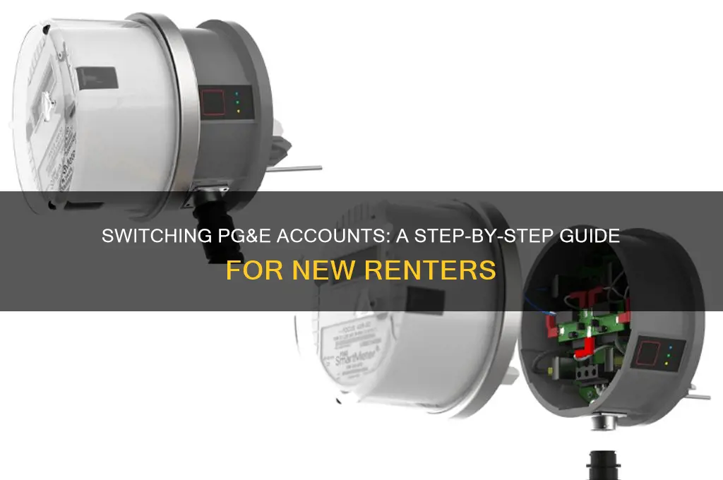 how to switch a pge account to a new renter
