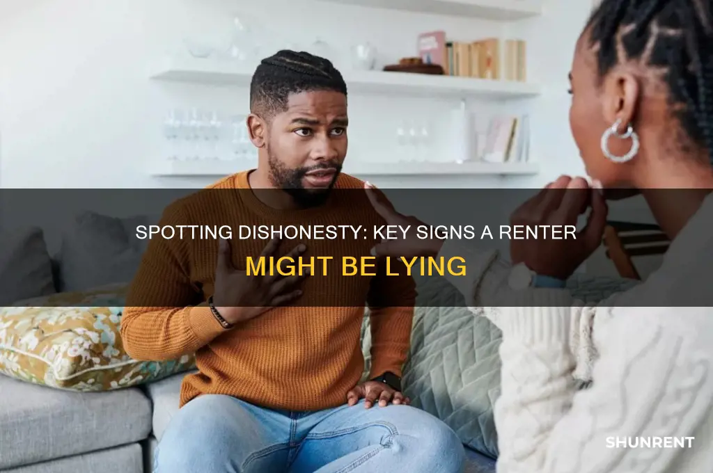 how to tell if a renter is lying