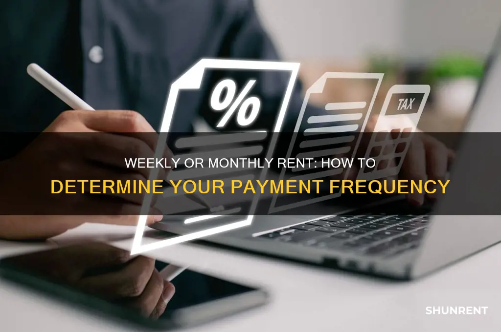 how to tell if rent is week or month