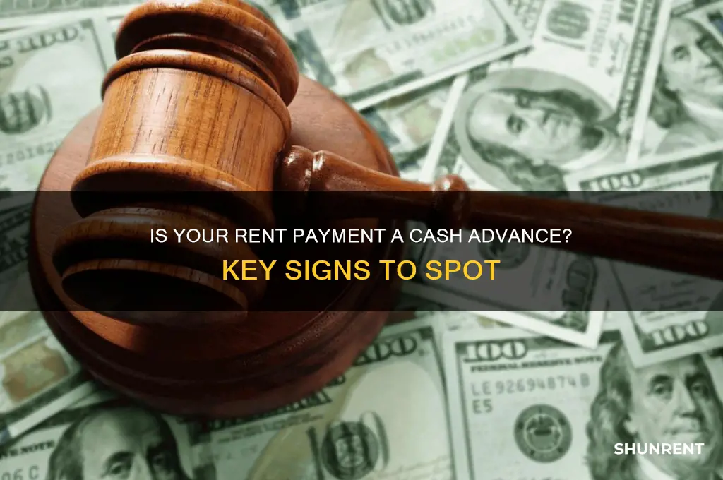 how to tell if rent payment is a cash advance