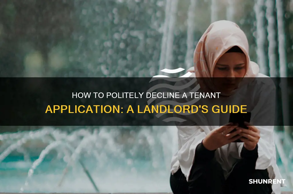 how to tell tenant you are not renting to her