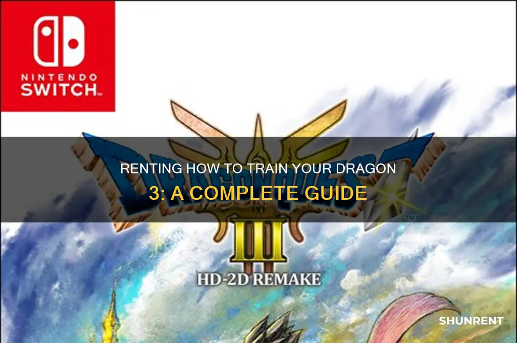 how to train you dragon 3 rent
