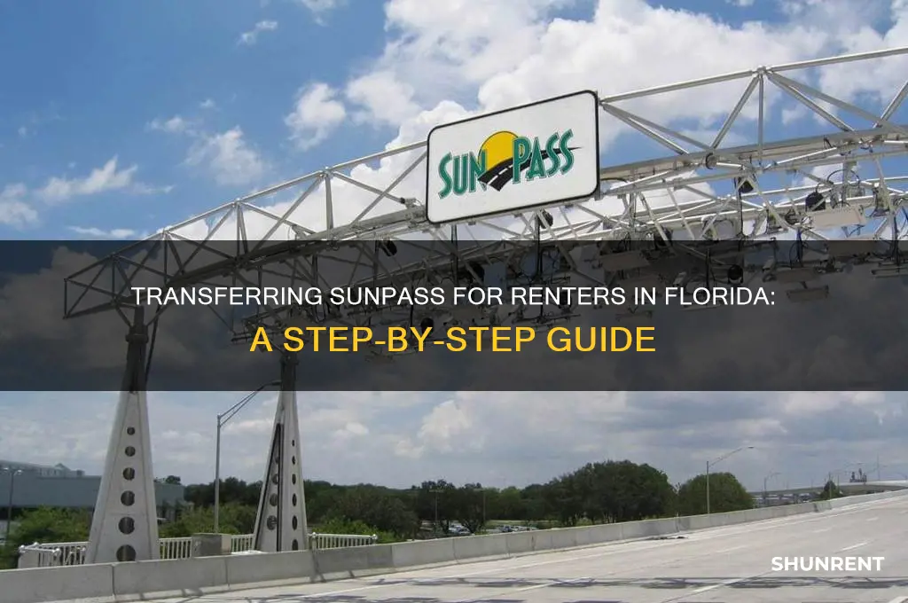 how to transfer sunpass rent in florida