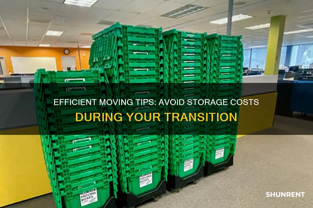 how to transition a move without renting storage