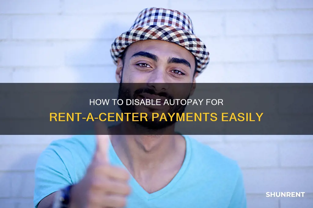 how to turn off autopay rent a center