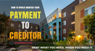 Efficiently Updating Monthly Rent Payments to Creditors: A Step-by-Step Guide