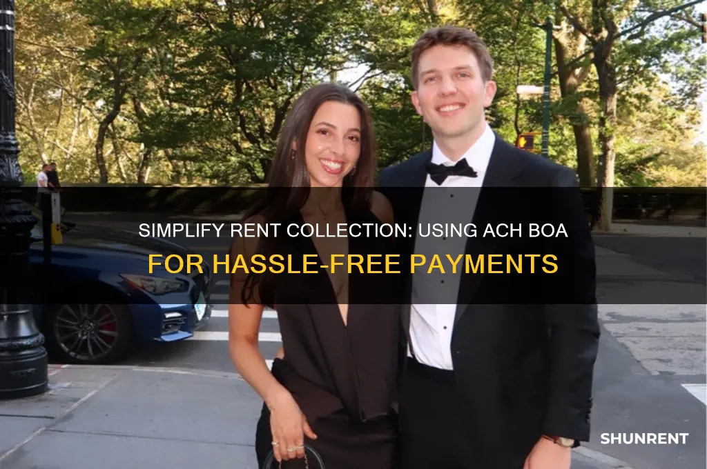 how to use ach boa receive rent