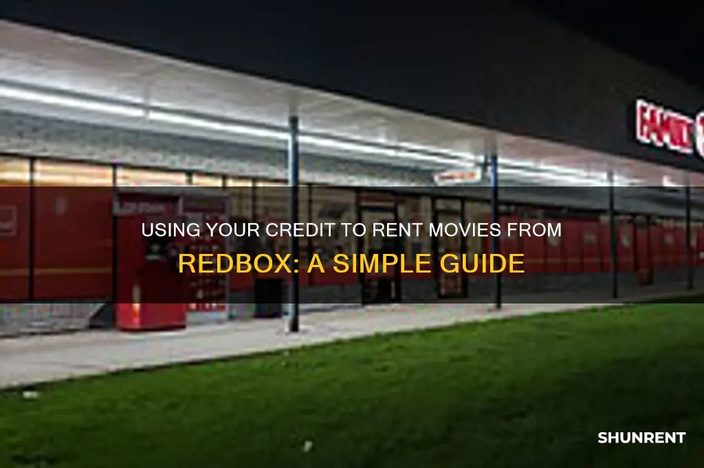 how to use my credi to rent a redbox
