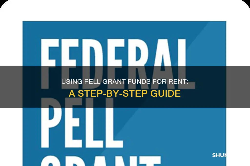 how to use pell grant for rent