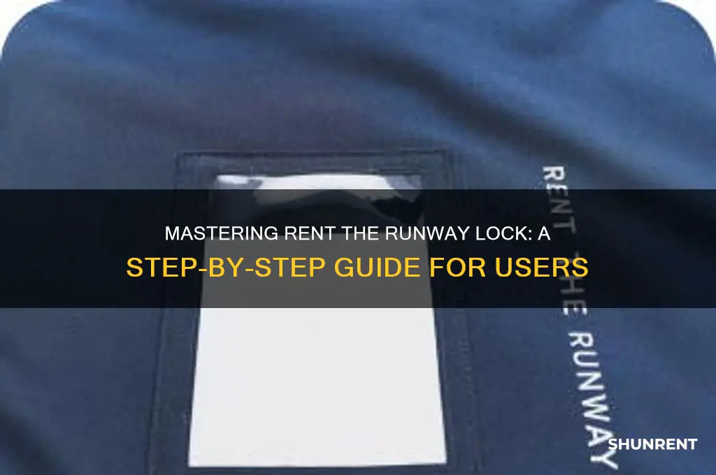 how to use rent the runway lock