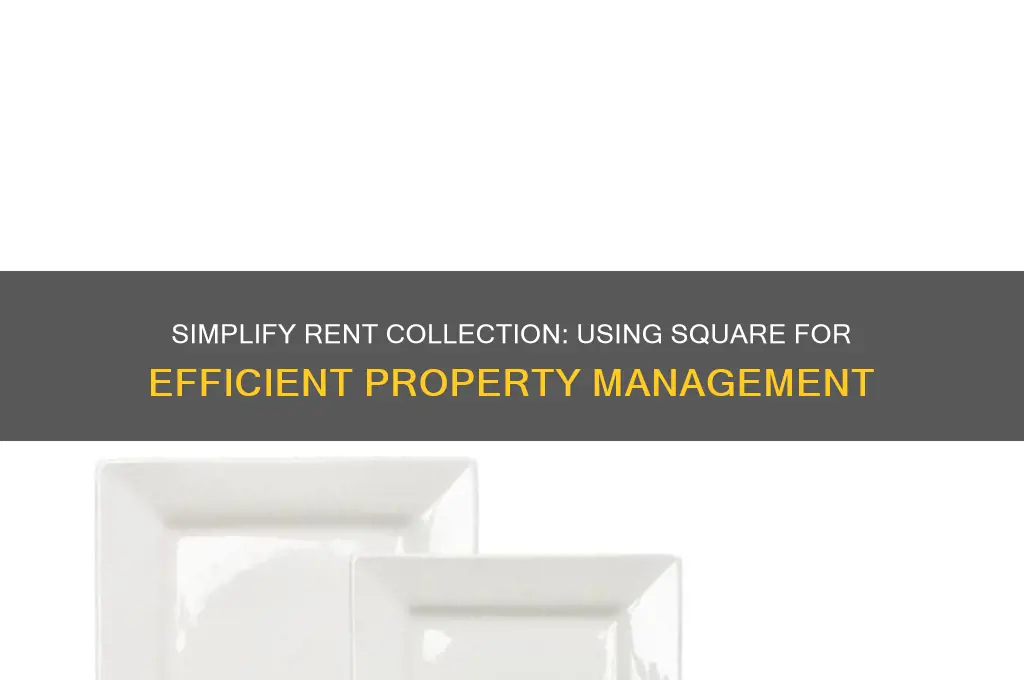 how to use square to collect rent