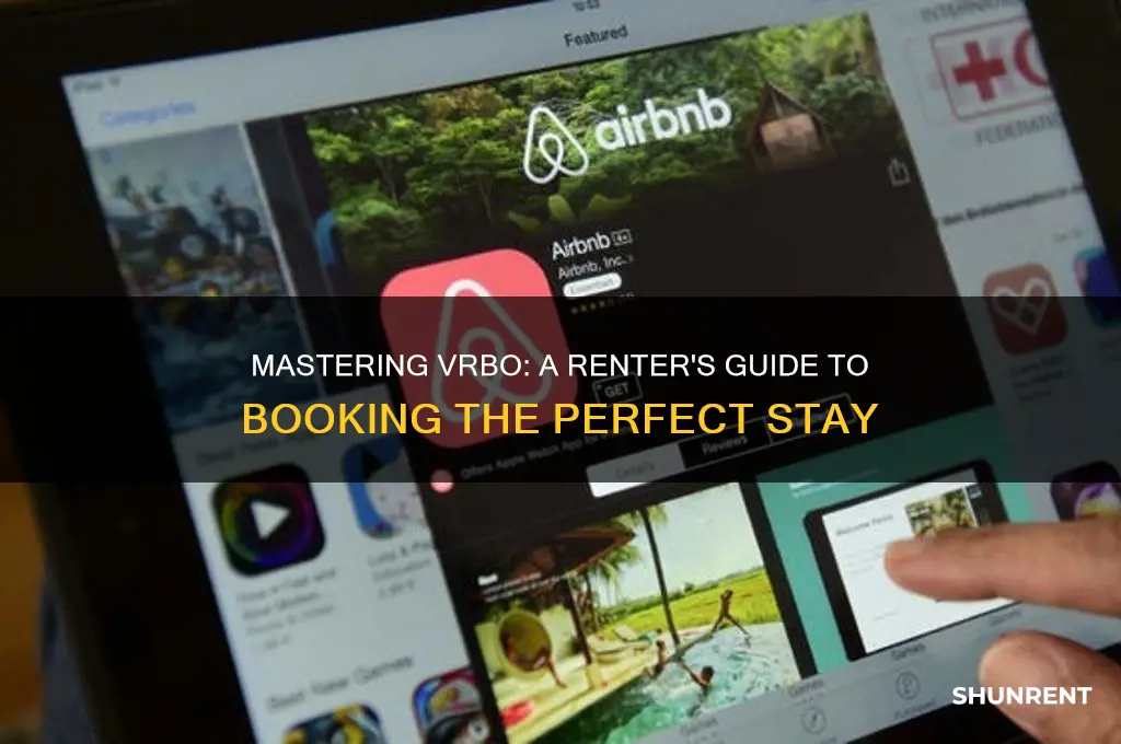 how to use vrbo app as a renter