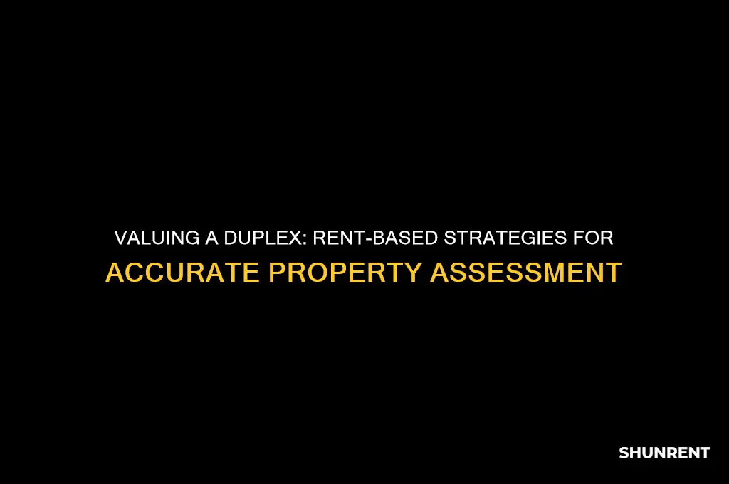 how to value a duplex based on rent