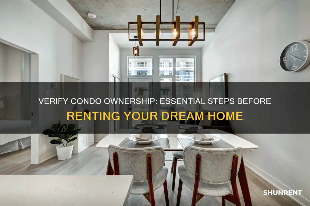 how to verify condo ownership before renting