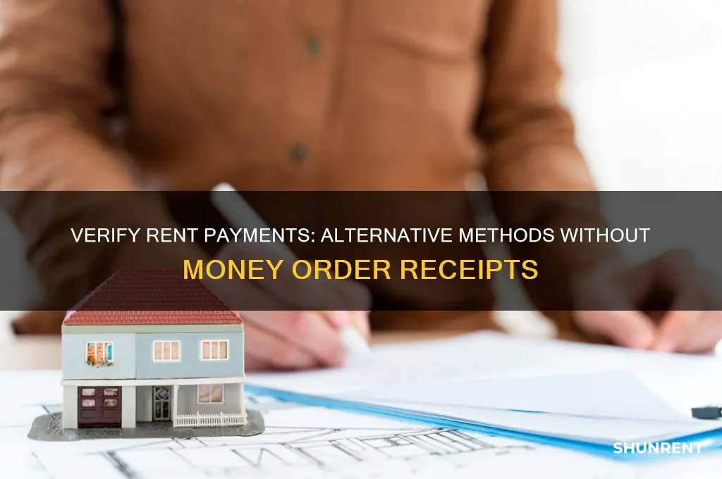 how to verify rent without money order receipts