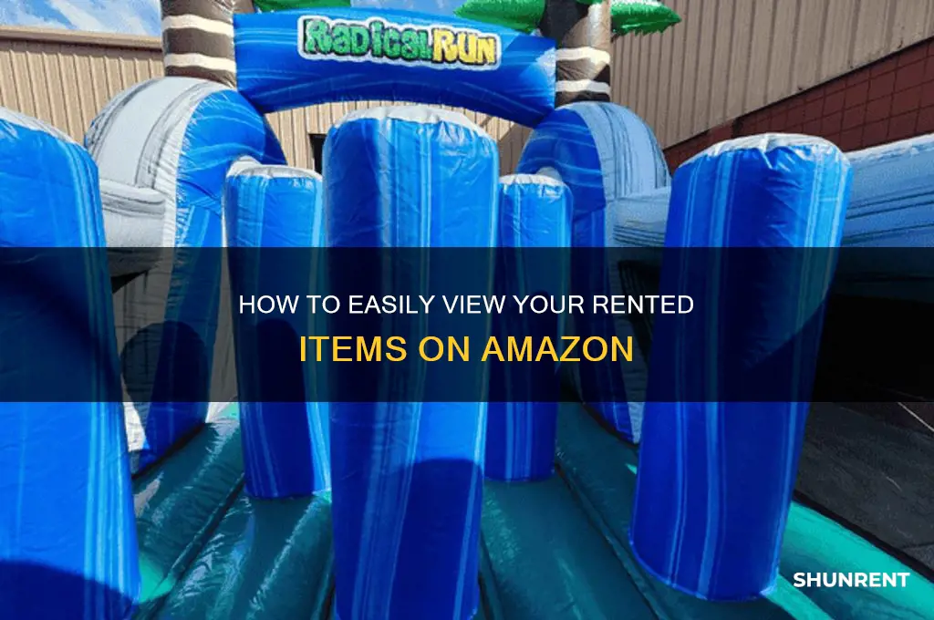 how to view rented items on amazon